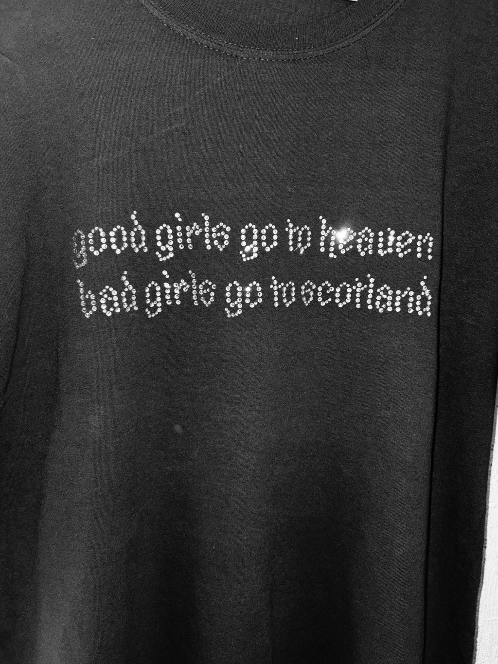 Good Girls Go To Heaven… T-Shirt